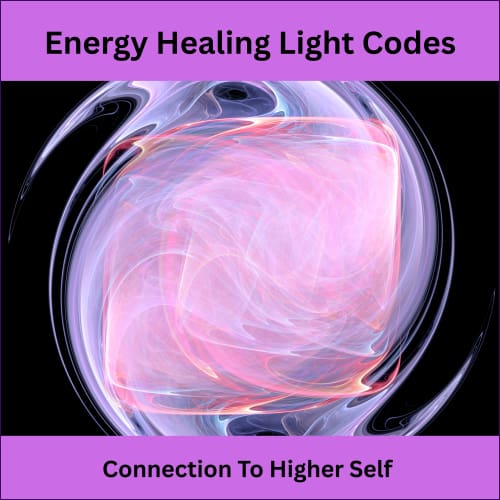 Energy Healing Light Codes - Connection To Higher Self - digital download