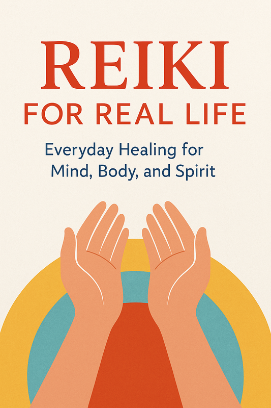 Reiki for Real Life: Everyday Healing for Mind, Body, and Spirit Ebook